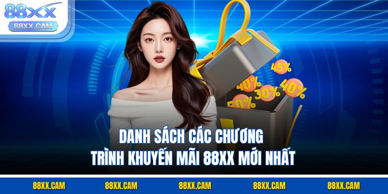 Danh sách các chương trình khuyến mãi 88xx mới nhất Danh sách các chương trình khuyến mãi 88xx mới nhất